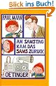 Am Samstag kam das Sams zur�ck