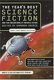 The Years Best Science Fiction: Twenty-First Annual Collection (Years Best Science Fiction)