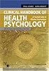 Clinical Handbook of Health Psychology: A Practical Guide Guide to Effective Interventions