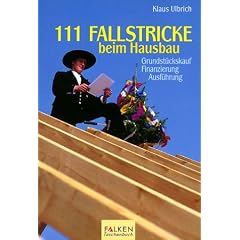 Hundertelf Fallstricke beim Hausbau