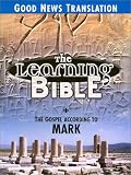 Learning Bible-GN: The Gospel According to Mark