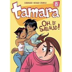 Tamara, Tome 8 : Oh, le salaud !