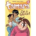Tamara, Tome 8 : Oh, le salaud !
