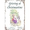 Grieving at Christmastime (Elf Self Help)