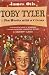 Toby Tyler or Ten Weeks with a Circus (Rainbow Classics)