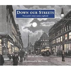 Down Our Streets: Newcastle's Street Names Explored