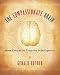 The Compassionate Brain: How Empathy Creates Intelligence