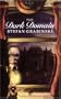 The Dark Domain (Dedalus European Classics)