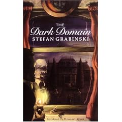 Dark Domain (Dedalus European Classics)
