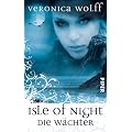 Isle of Night: Die W�chter