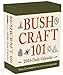 Bushcraft 101 - A 2016 Daily Calendar: 365 Days of Wilderness Survival