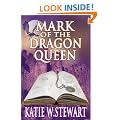 Mark of the Dragon Queen