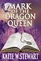 Mark of the Dragon Queen
