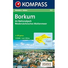 Kompass Karten, Borkum im Nationalpark Nieders�chsisches Wattenmeer: Im Nationalpark Nieders�chsisches Wattenmeer. Wanderkarte mit Reitwegen, GPS-tauglich