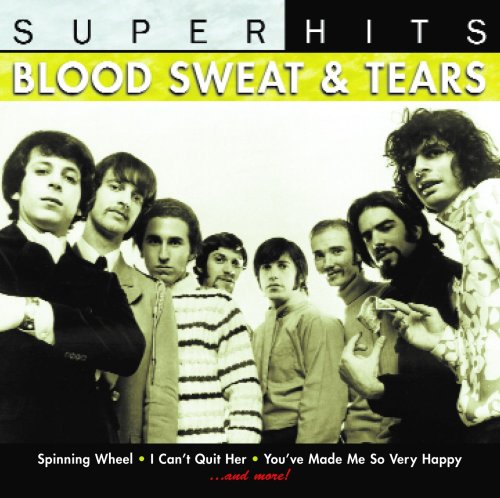 Blood, Sweat & Tears - Super Hits - Zortam Music