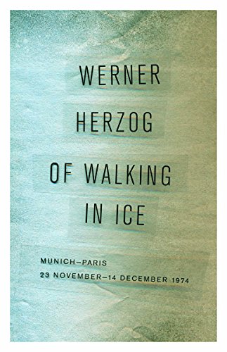 of walking in ice munich paris 23 november14 december 1974