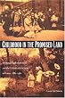 Childhood in the Promised Land: Working-Class Movements and the Colonies de Vacances in France, 1880–1960 (Philosophy & postcoloniality)