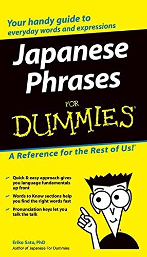Japanese Phrases For DummiesFrom For Dummies Japanese Phrases For DummiesFrom For Dummies