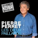 Les Dieux Paillardspar Pierre Perret