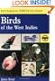 A Field Guide to the Birds of the West Indies (Peterson Field Guide)