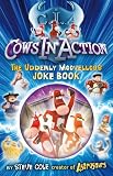 Cows in Action Joke Book