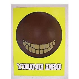 Young Dro Poster YoungDro Smily Mouth
