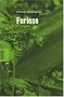 Furioso : Suivi de Aux mains li�es