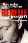 Rebelle sans fronti�res