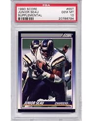 Collectibles: 1990 Score Supplemental Junior Seau Rookie San Diego Chargers #65T PSA 10 GEM MT (Football Cards) - Score