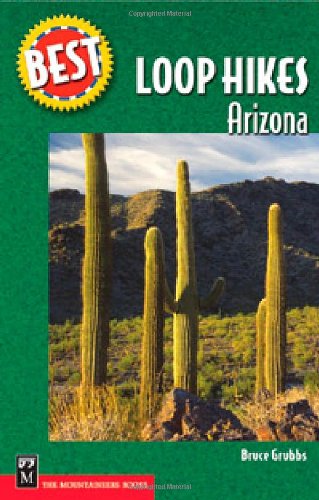 Best Loop Hikes Arizona (Best Hikes)