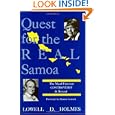 Quest for the Real Samoa: The Mead Freeman Controversy and Beyond by Lowell D. Holmes