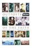 Outposts of the faith : Anglo-Catholicism in some rural parishes