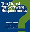 The Quest for Software Requirements: Probing Questions to Bring Nonfunctional Requirements Into Focus; Proven Techniques to Get the Right Stakeholder