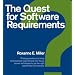 The Quest for Software Requirements