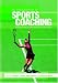 An Introduction to Sports Coaching: From Science and Theory to Practice