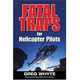 Fatal Traps for Helicopter Pilots
