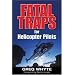 Fatal Traps for Helicopter Pilots