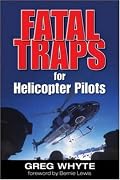Fatal Traps for Helicopter Pilots