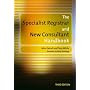 The Specialist Registrar and New Consultant Handbook