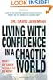 Living with Confidence in a Chaotic World