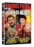 Grandes Peleas Vol. 47 Quien Es Mejor? Manny Pacquiao / Julio Cesar Chavez
