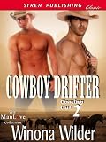 Cowboy Drifter [Coming Out 2] (Siren Publishing Classic ManLove)