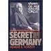 Secret Germany: Stefan George and His Circle