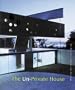 Un-Private House, The