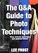 Question and Answer Guide To Photo Techniques