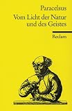 Vom Licht der Natur und des Geistes.
