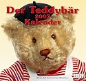Der Teddybär Kalender 2007. Bären sind doch die besseren Menschen.