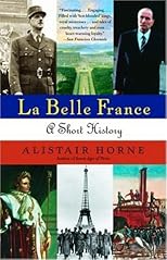 La Belle France: A Short History
