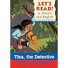 Tina, the Detective/Tina, la detective: French/English Edition (Let's Read!) (French Edition)