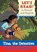 Search : Tina, the Detective/Tina, la detective: French/English Edition (Let's Read! Books) (French Edition)